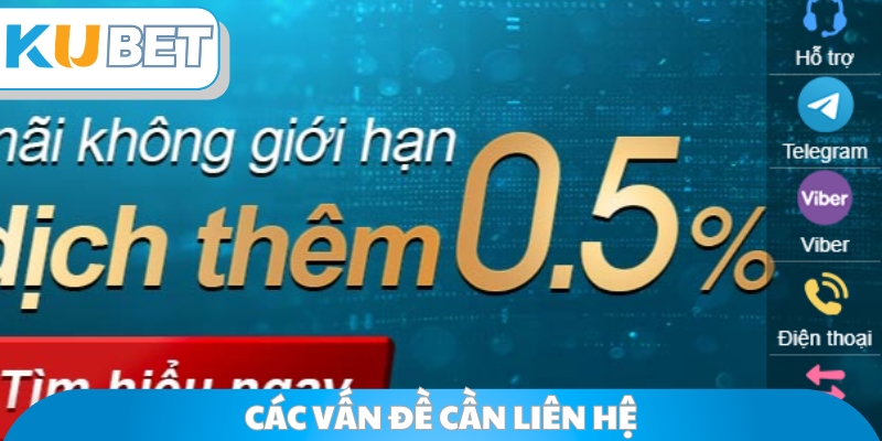 Các vấn đề cần liên hệ