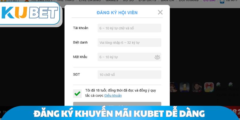 Đăng ký khuyến mãi Kubet dễ dàng với sáu bước