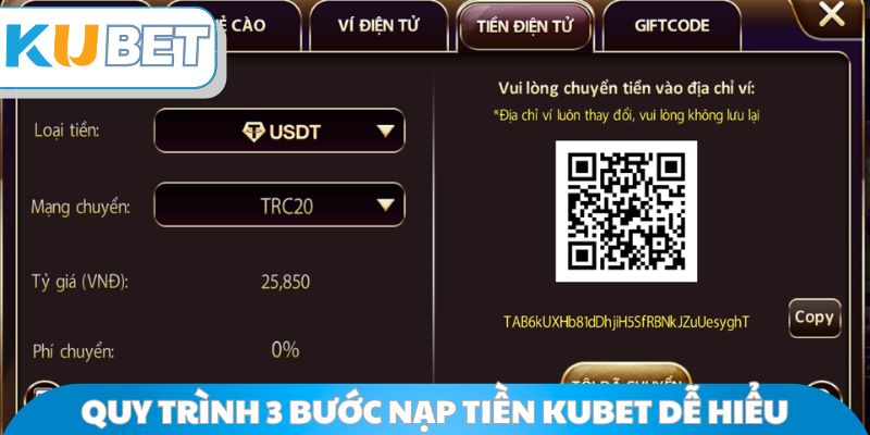 Quy trình 3 bước nạp tiền Kubet dễ hiểu
